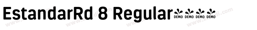 EstandarRd 8 Regular字体转换
